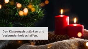 Advent in der Schule und Zuhause: Eine Zeit für Gemeinschaft, Achtsamkeit und Resilienz