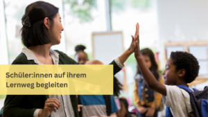 Feedback-Methoden und Lerngespräche: Wie du Schüler:innen in ihrem Wachstum nachhaltig stärkst