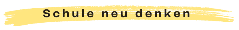 schule-neu-denken-text